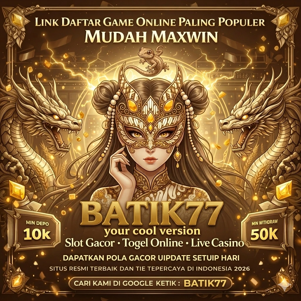 BATIK77 - Aplikasi Utility Terbaik untuk Hiburan dan Produktivitas